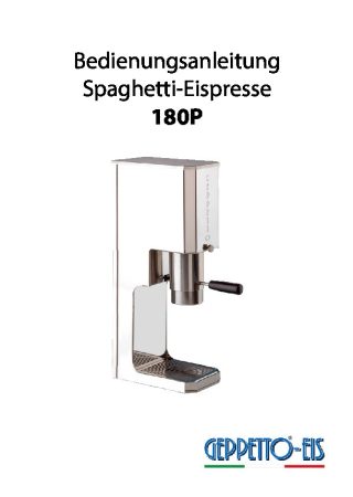 Bedienungsanleitung-der-GEPPETTO-Spaghettieispresse180P-1