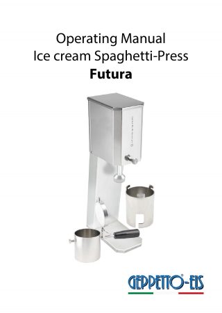Operating Manual Spaghetti Ice Cream Press Futura_ENG_EU