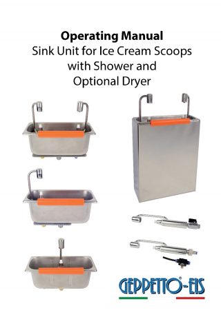 Operating Manual for Sink Unit for Ice Cream Scoops with Shower and Optional Dryer